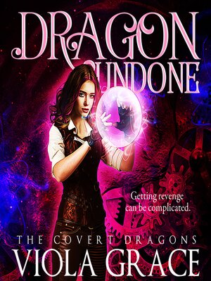 cover image of Dragon Undone